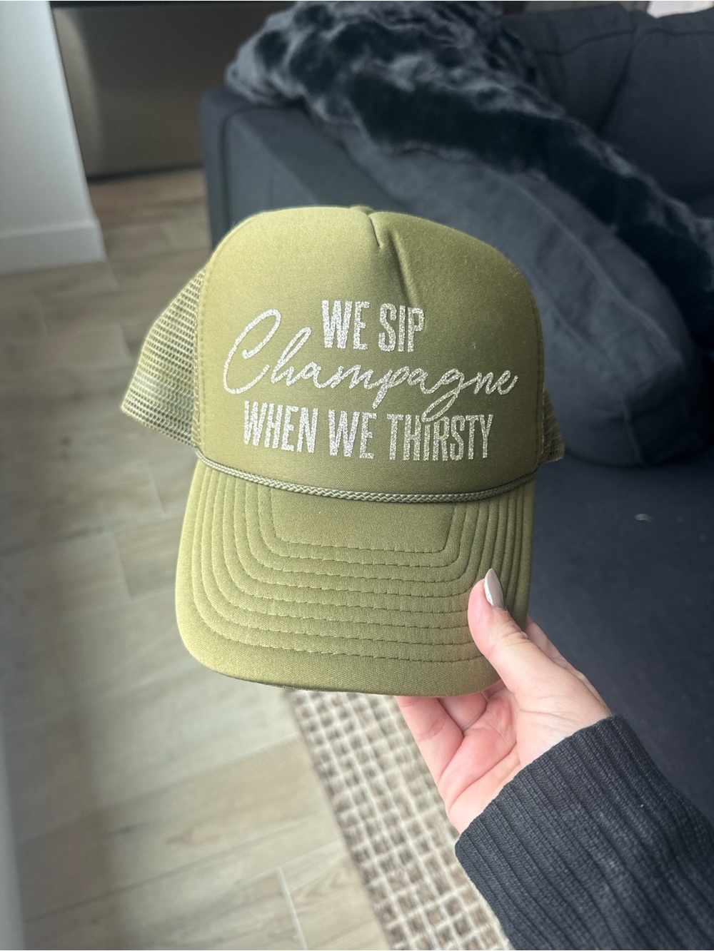 Olive Green Trucker Hat - We Sip Champagne When We Thirsty